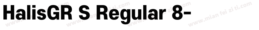 HalisGR S Regular 8字体转换